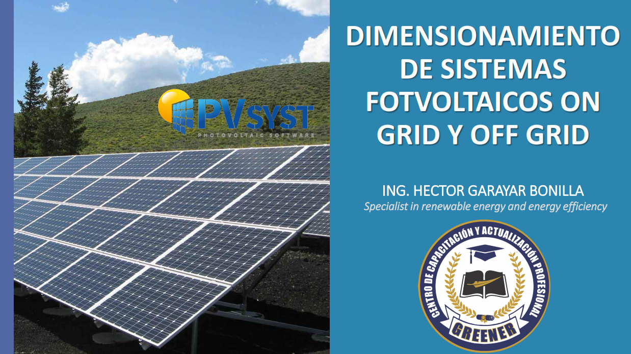 Dimensionamiento de Sistemas Fotovoltaicos On Grid y Off Grid