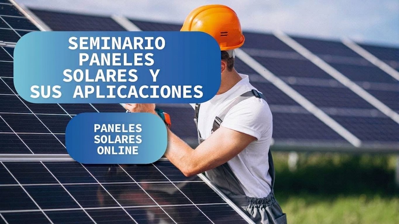 Panales solares y sus aplicaciones